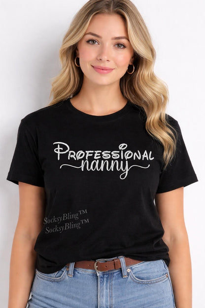Embroidered Professional Nanny Shirt| Gift for Nanny| Nanny Appreciation Week| Childcare Gift| Professional Nanny Shirt