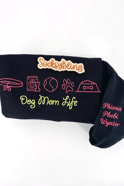 Dog Mom Life Embroidered Sweatshirt | Custom Dog Mom Crewneck | Personalized Pet Lover Gift