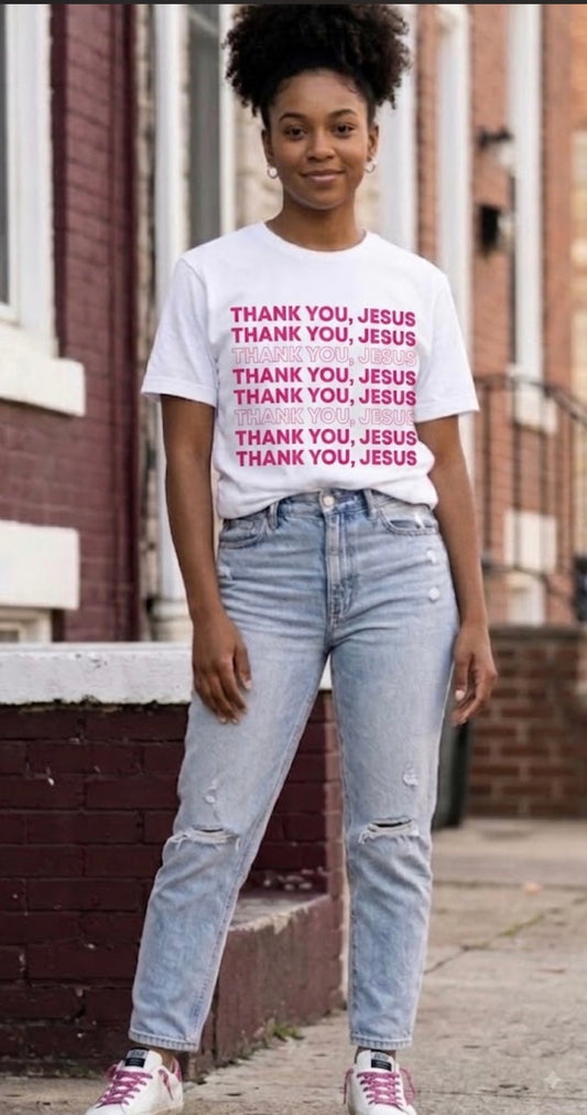 Thank You, Jesus Tee