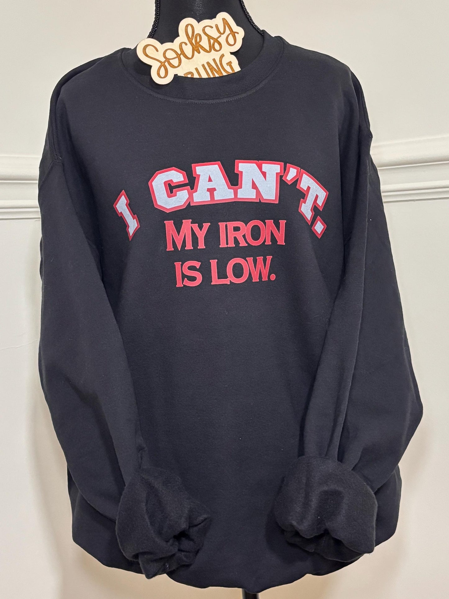 Iron Deficiency Sweatshirt| Low Iron Shirt| Iron Deficiency Princess